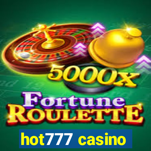 hot777 casino