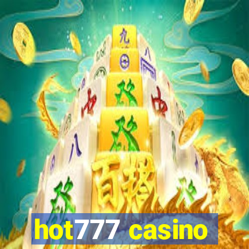 hot777 casino