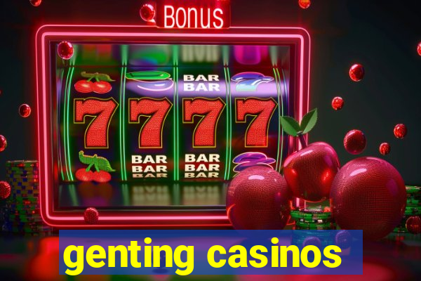 genting casinos