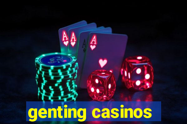 genting casinos