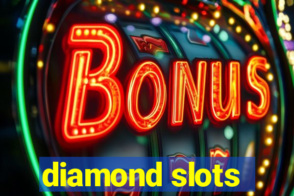 diamond slots