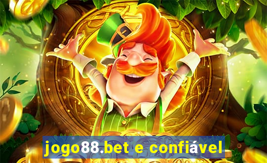 jogo88.bet e confiável