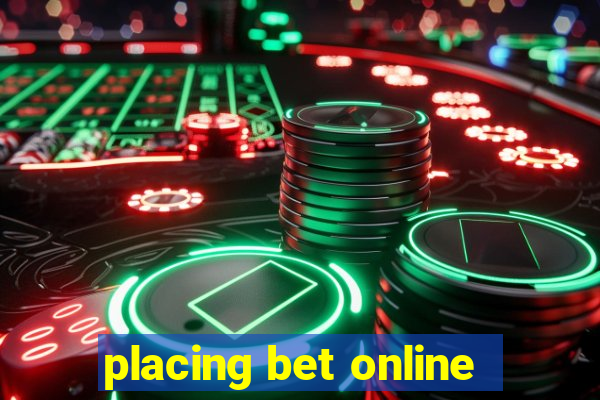 placing bet online