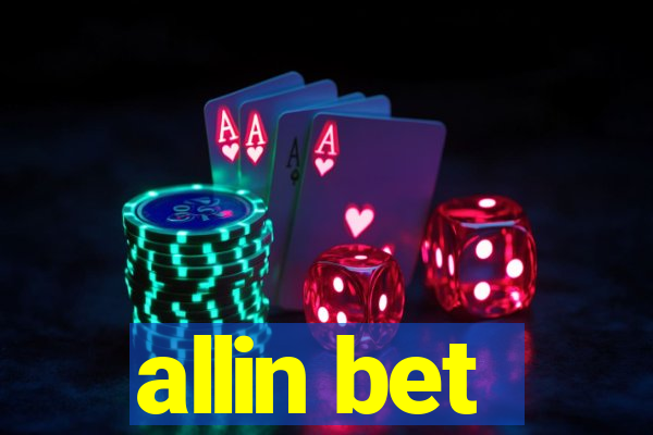 allin bet