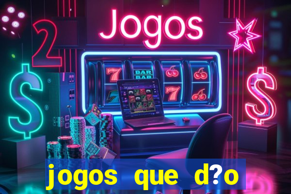 jogos que d?o dinheiro de verdade via pix