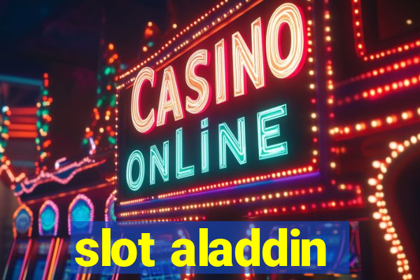 slot aladdin