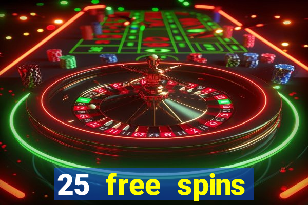 25 free spins casino 2018