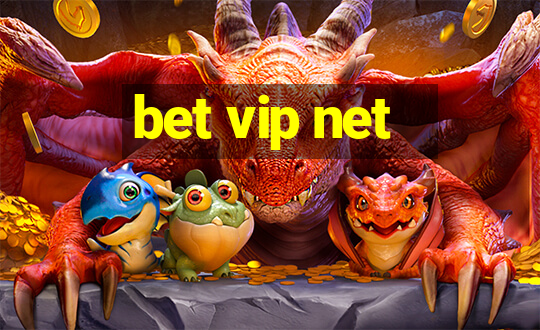 bet vip net