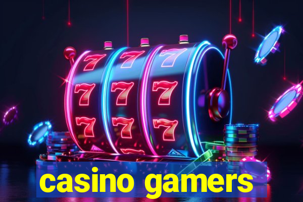 casino gamers