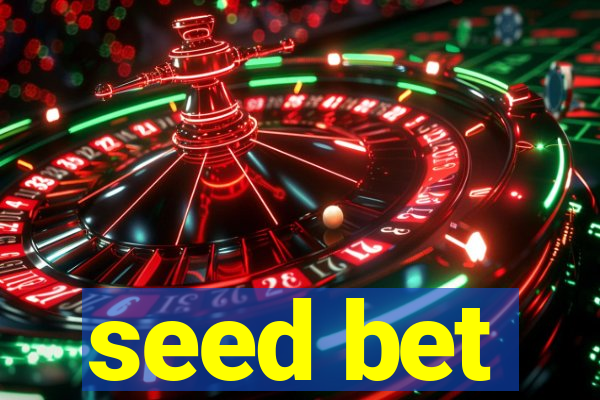 seed bet