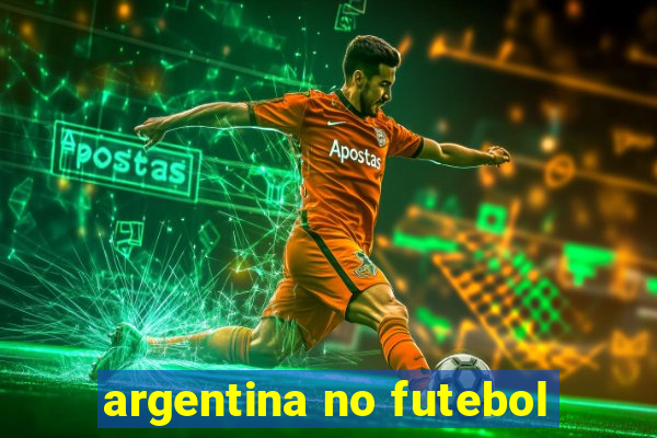 argentina no futebol