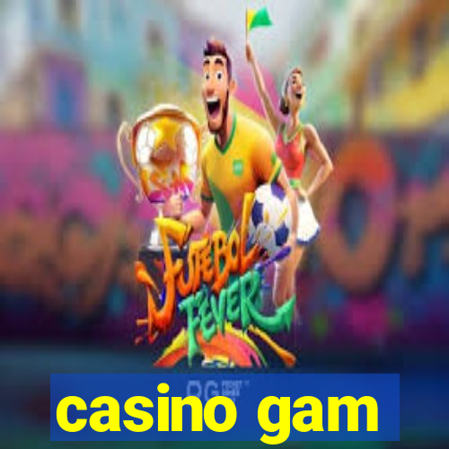 casino gam