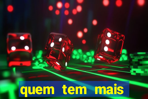 quem tem mais possibilidade de ganhar o jogo hoje