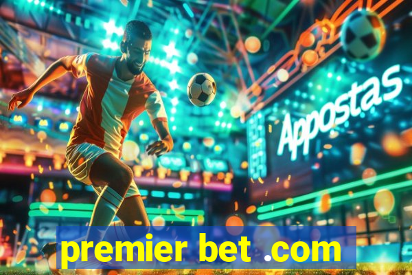 premier bet .com