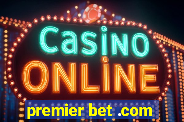 premier bet .com