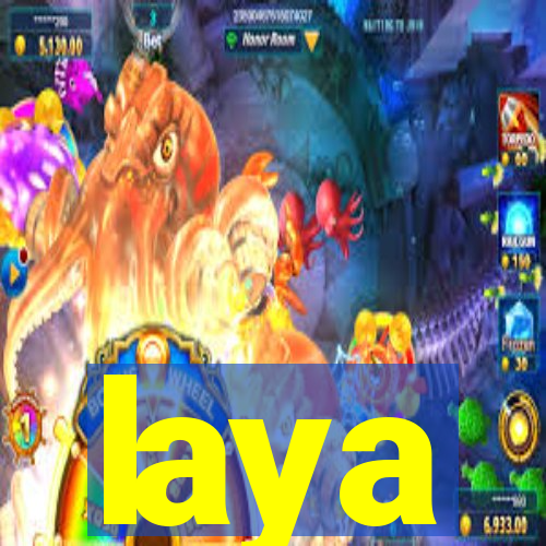 laya