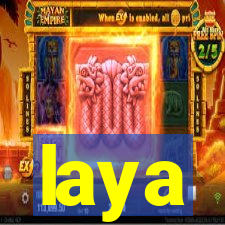 laya