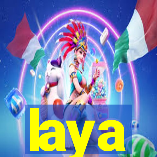 laya