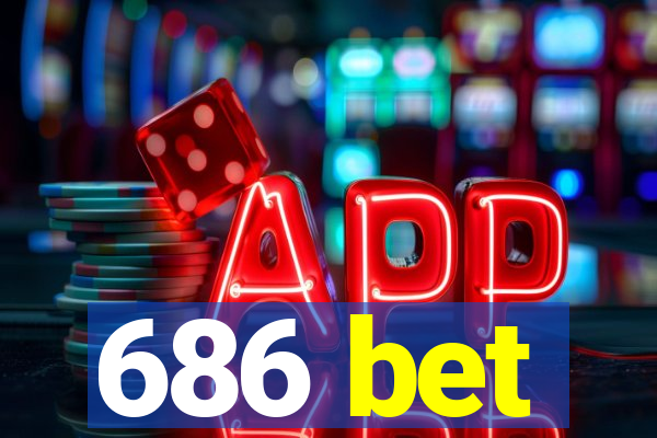 686 bet