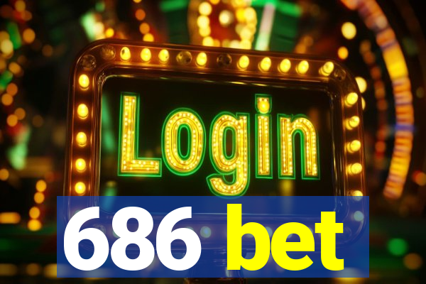 686 bet