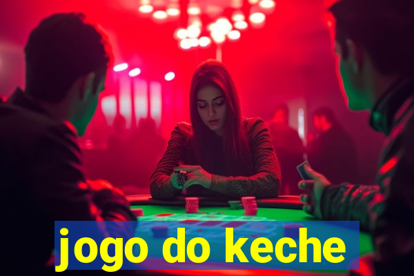 jogo do keche