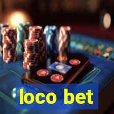 loco bet