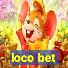 loco bet