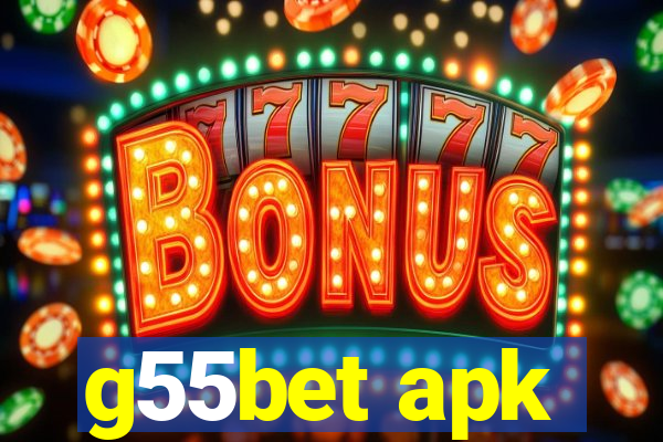 g55bet apk