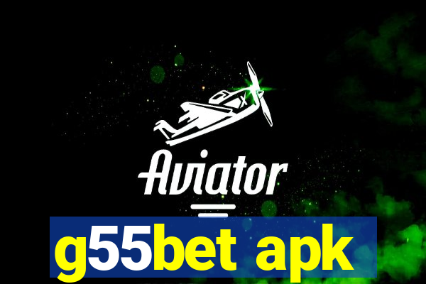 g55bet apk