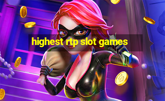 highest rtp slot games