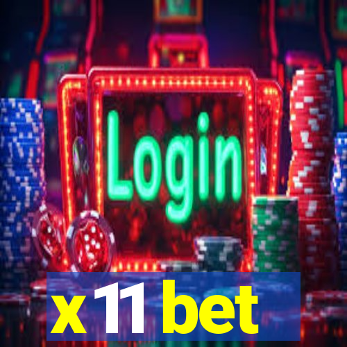 x11 bet