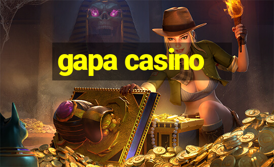 gapa casino