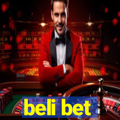 beli bet