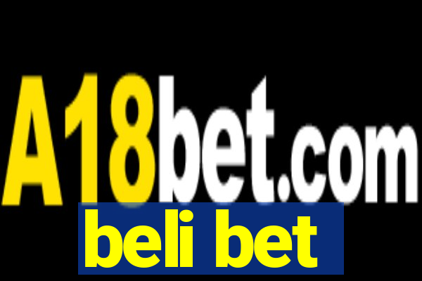 beli bet