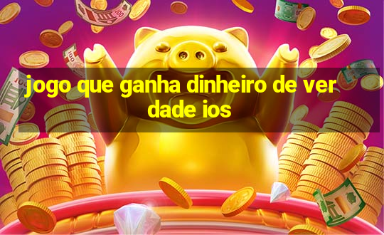 jogo que ganha dinheiro de verdade ios