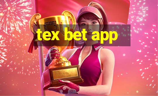 tex bet app