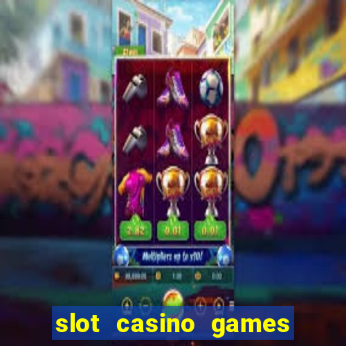 slot casino games free download