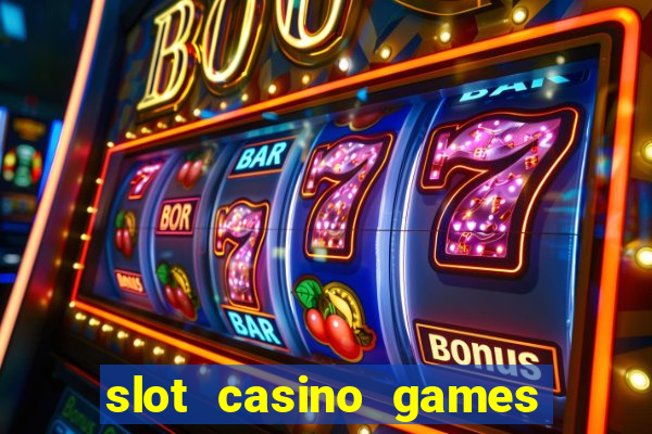 slot casino games free download