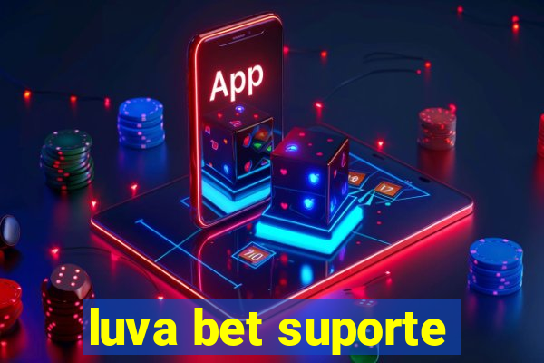 luva bet suporte