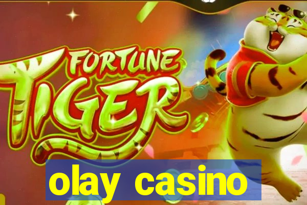 olay casino