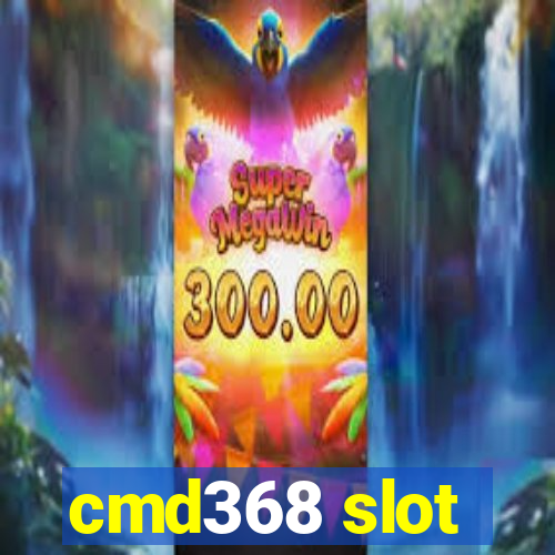 cmd368 slot