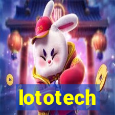 lototech