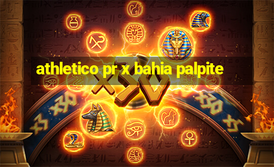 athletico pr x bahia palpite