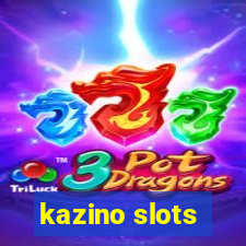 kazino slots