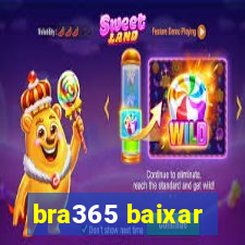 bra365 baixar