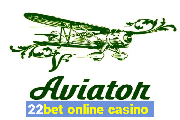 22bet online casino