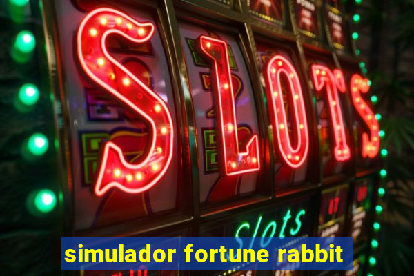 simulador fortune rabbit