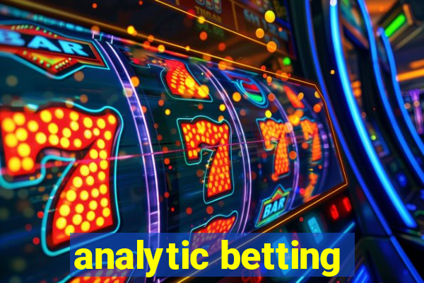 analytic betting