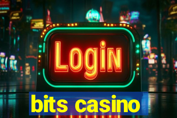 bits casino