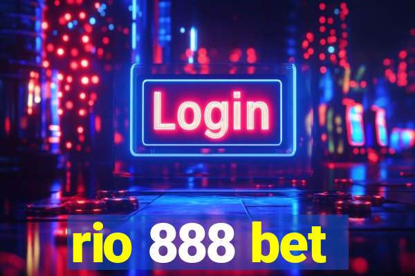 rio 888 bet